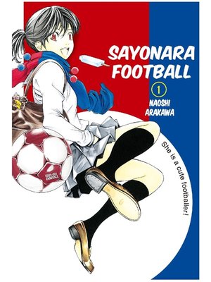 Sayonara， Football, Volume 1 - ebook